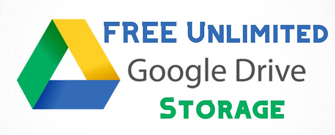 Get Unlimited Google Drive Storage for Free | Legit & 100% Working|