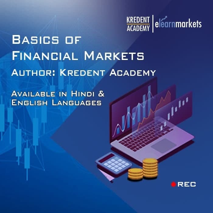 GET BASICS OF FINANCIAL MARKETS Course By ElearnMarket For Free | Worth Rs 4720 |