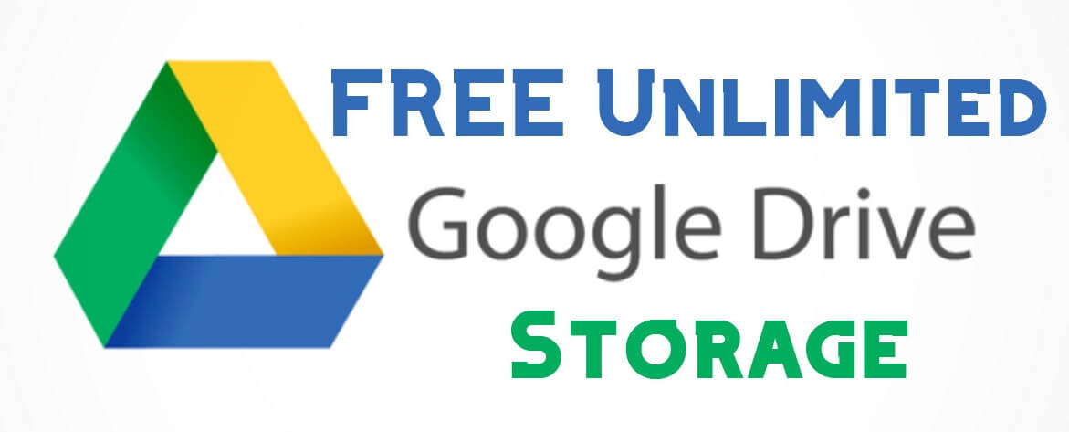 get-unlimited-google-drive-storage-for-free-legit-100-working